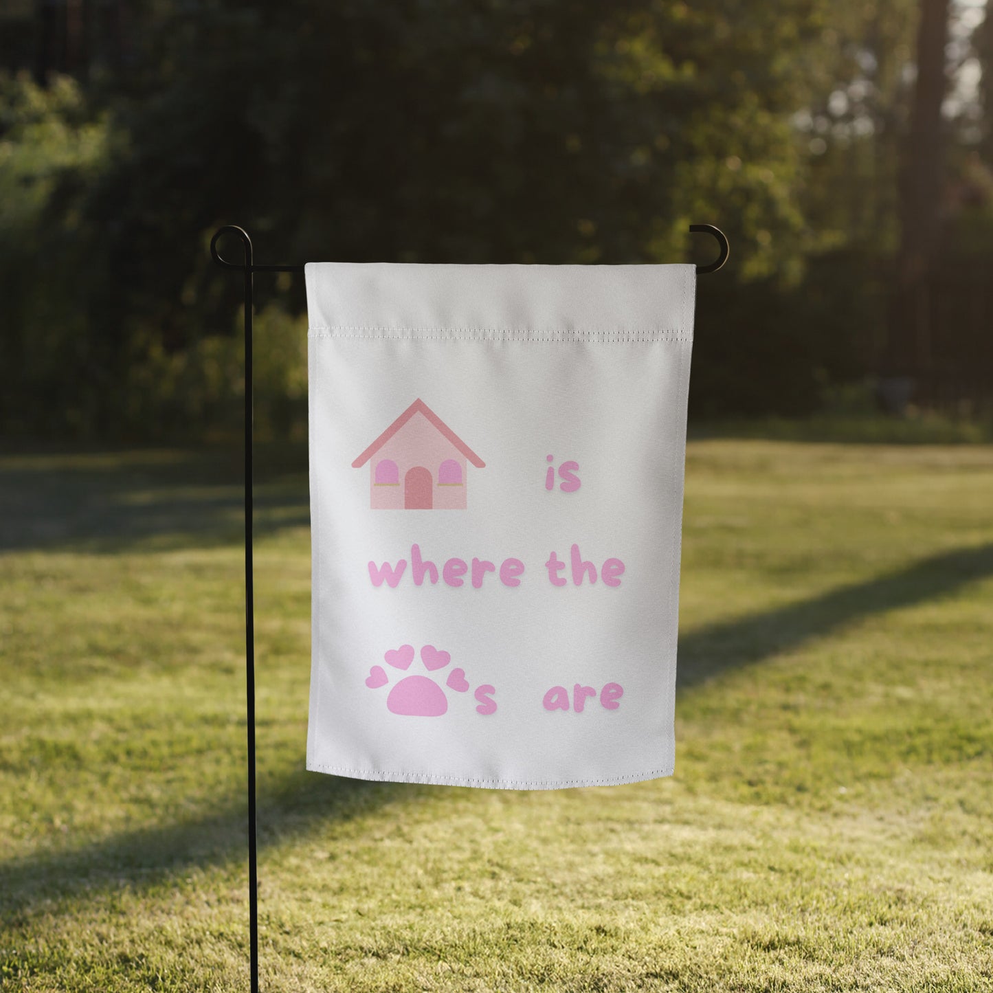 Home is where the paws are - Garden flag