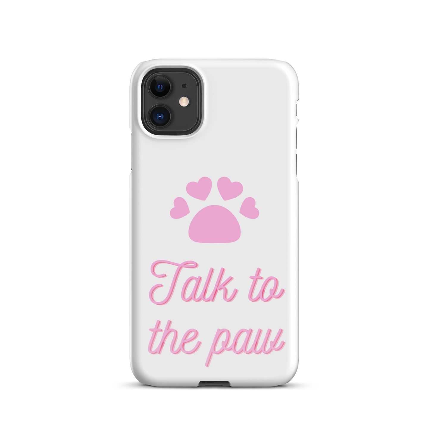 Talk to the paw - Pink Snap case for iPhone®