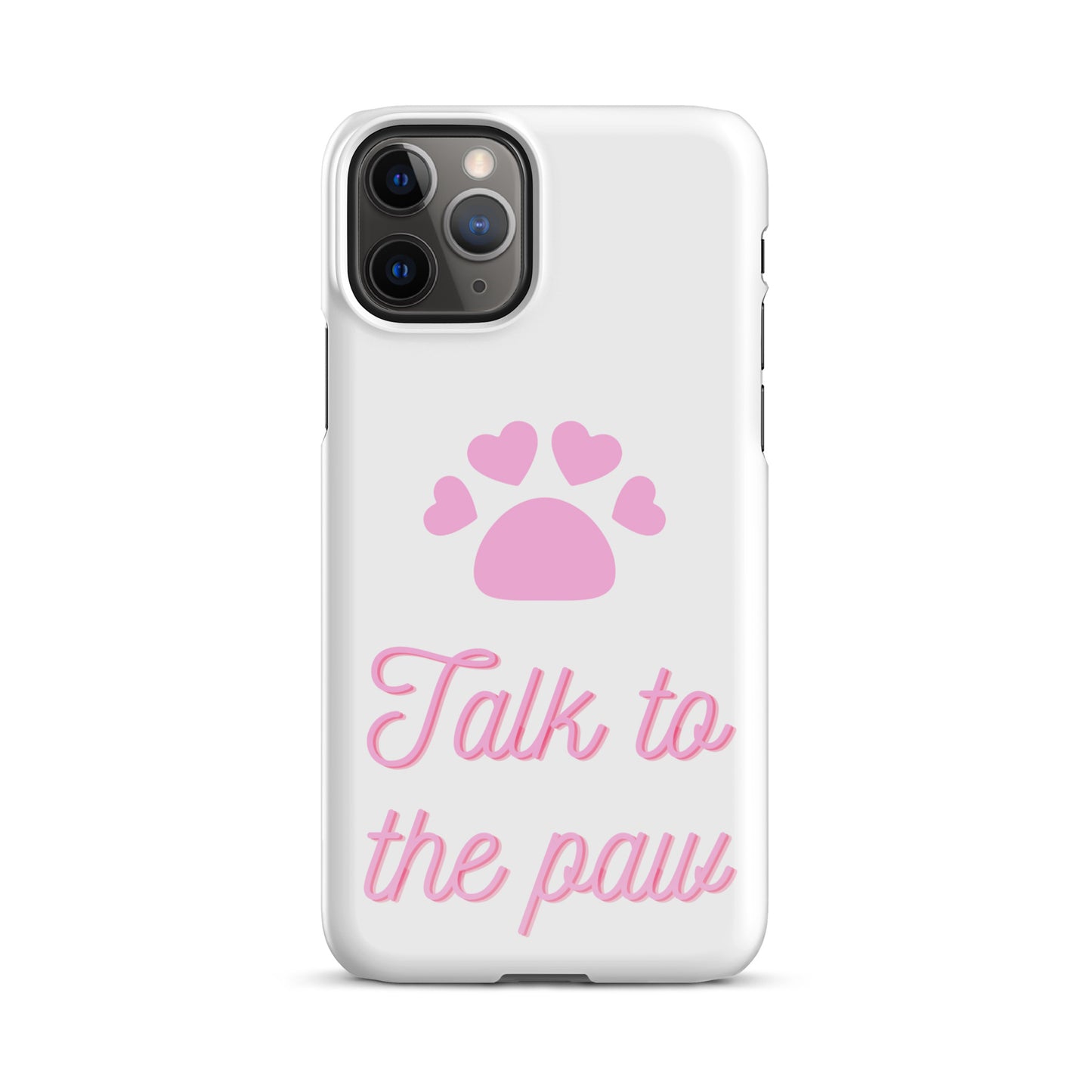 Talk to the paw - Pink Snap case for iPhone®