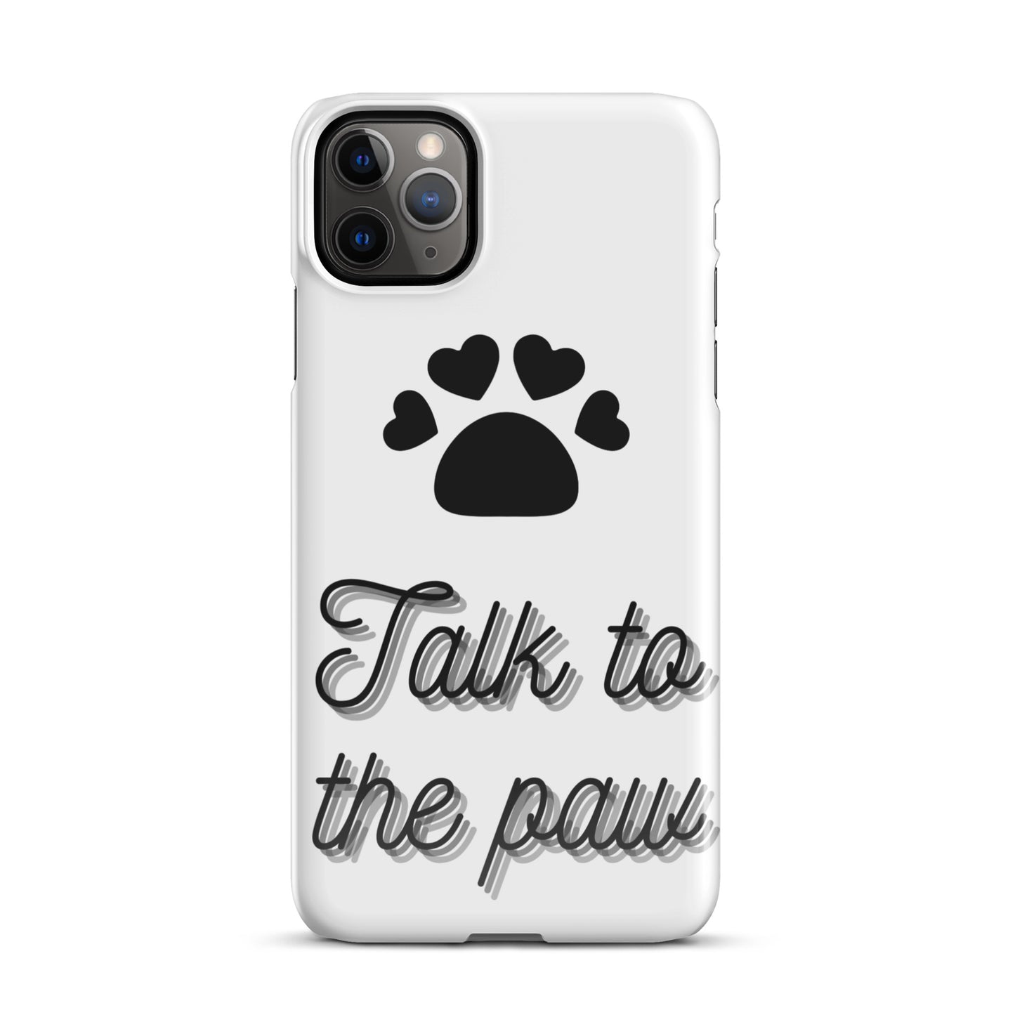 Talk to the paw - Black Snap case for iPhone®