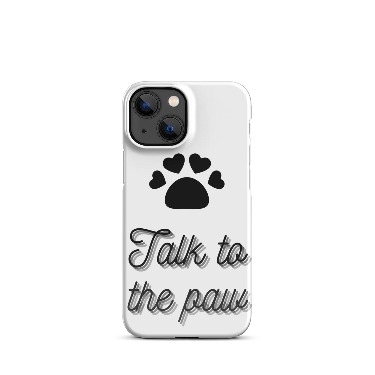 Talk to the paw - Black Snap case for iPhone®