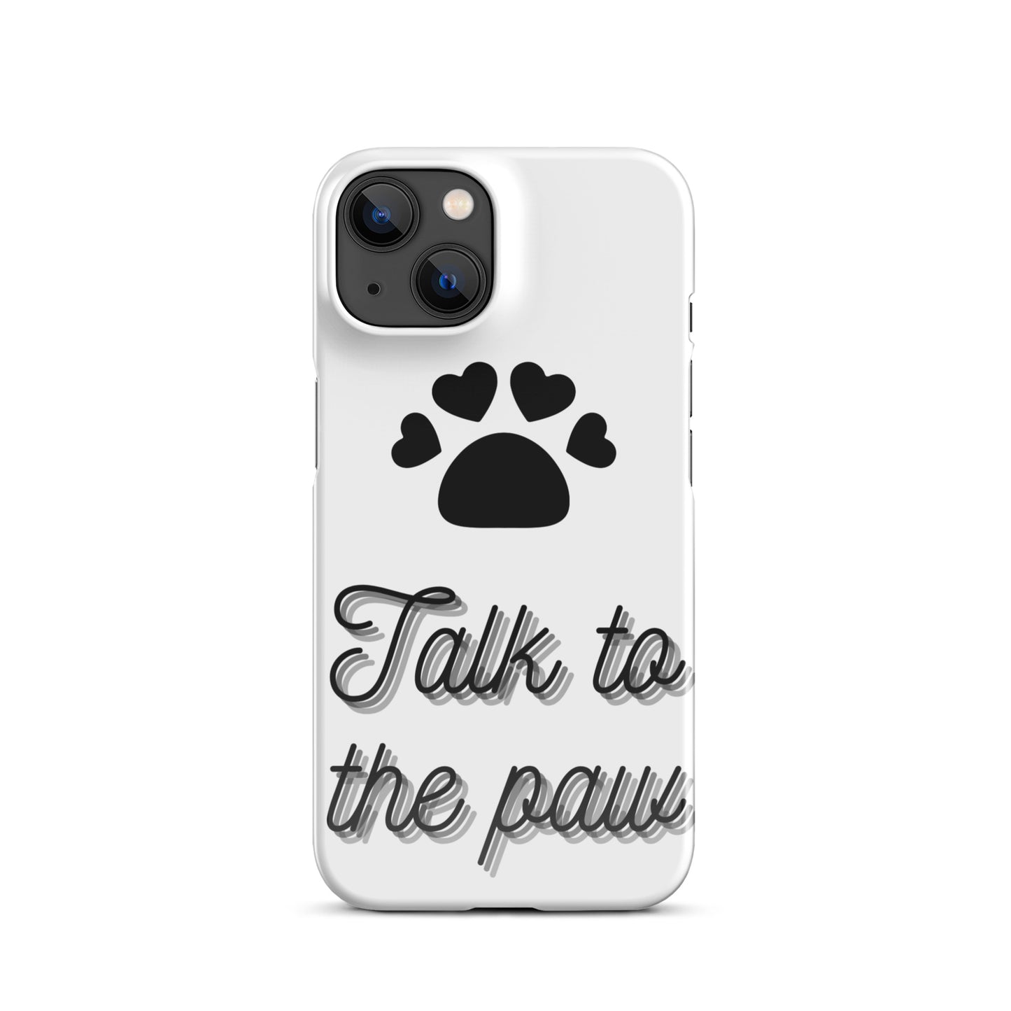 Talk to the paw - Black Snap case for iPhone®