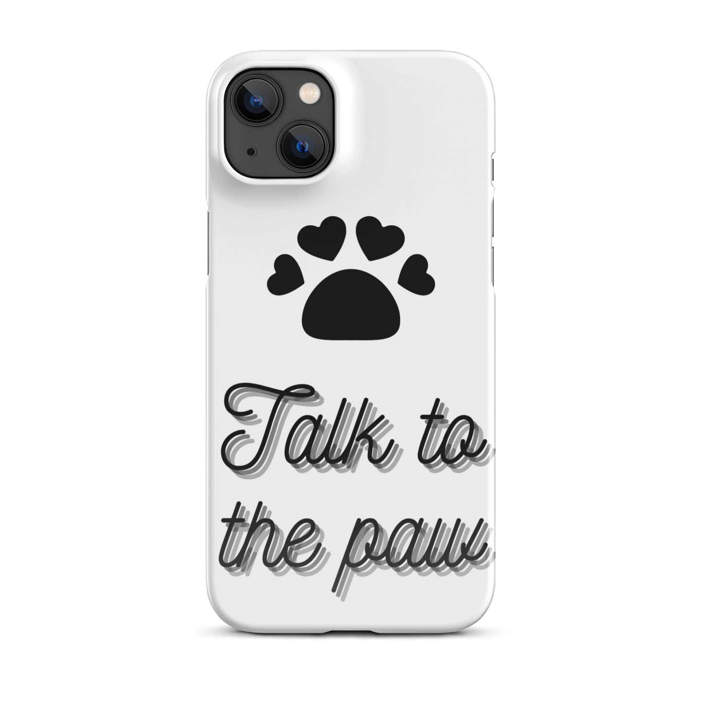 Talk to the paw - Black Snap case for iPhone®