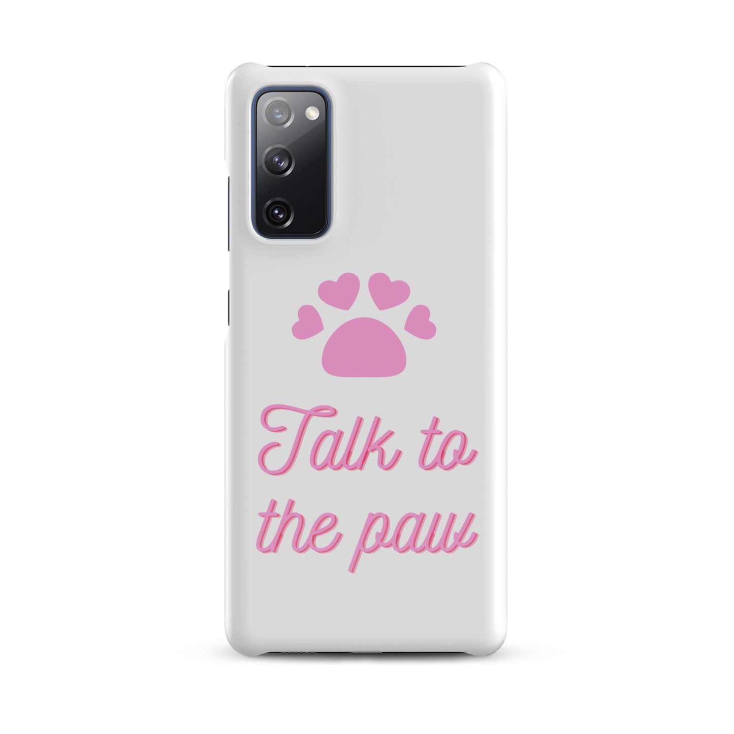 Talk to the paw - Pink Snap case for Samsung®