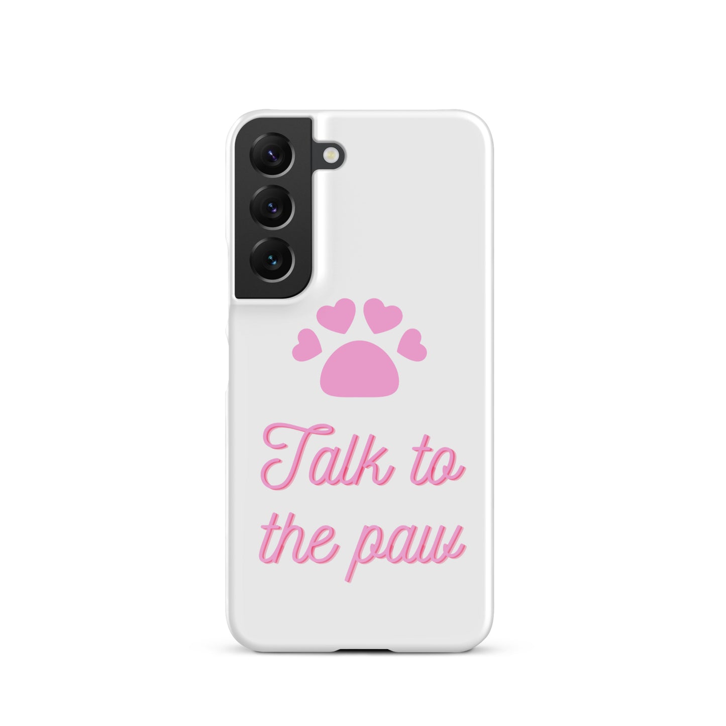 Talk to the paw - Pink Snap case for Samsung®